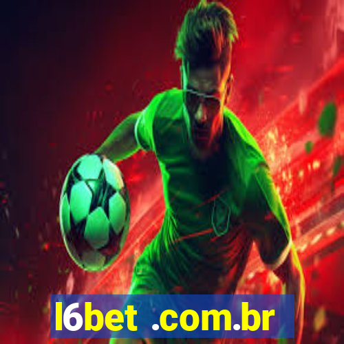 l6bet .com.br